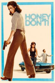 Honey Don’t! (2025)