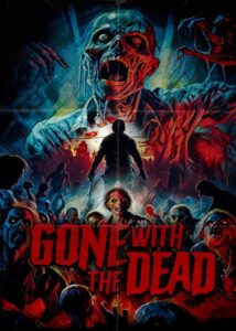 Gone with the Dead (2024)