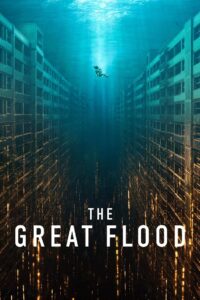 The Great Flood (2025) Hindi Dubbed Netflix