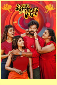 Sweety Naughty Crazy (2026)