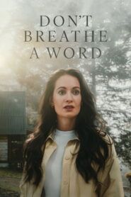 Don’t Breathe a Word (2026)