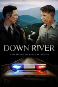 Down River (2025) Watch HD Movies