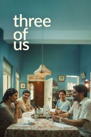 Three of Us (2023) Hindi HD