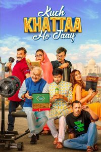 Kuch Khattaa Ho Jaay (2024) Hindi HD