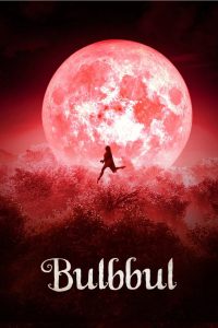 Bulbbul (2020) Hindi Dubbed Netflix