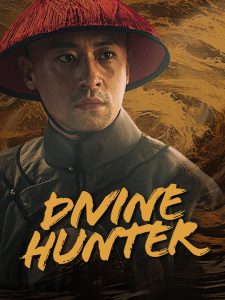 Divine Hunter (2024) Hindi Dubbed