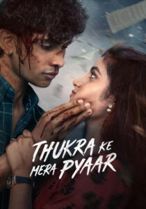 Thukra Ke Mera Pyaar (2026) Hindi Season 2 Complete JioHotstar