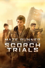 Maze Runner: The Scorch Trials (2015) Hindi Dubbed