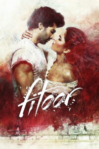 Fitoor (2016) Hindi HD