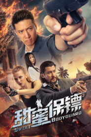 Sweet Bodyguard (2022) Hindi Dubbed AMZN